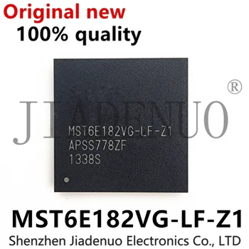 (1 шт.) 100% Новый чипсет MST6E182VG-LF-Z1 MST6E182VG LF Z1 BGA